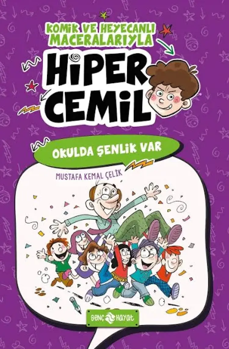 Okulda Şenlik Var / Hiper Cemil 4 - Mustafa Kemal Çelik