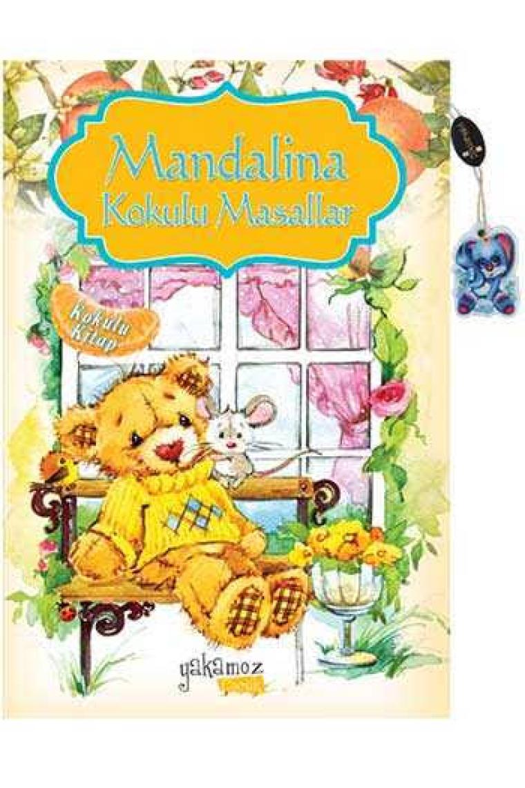 Mandalina Kokulu Masallar