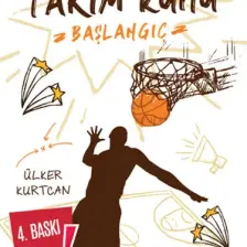 Takım Ruhu 1 Başlangıç - Ülker Kurtcan