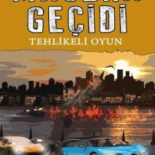 Tehlikeli Oyun / Macera Geçidi 14 - Tuncel Altınköprü