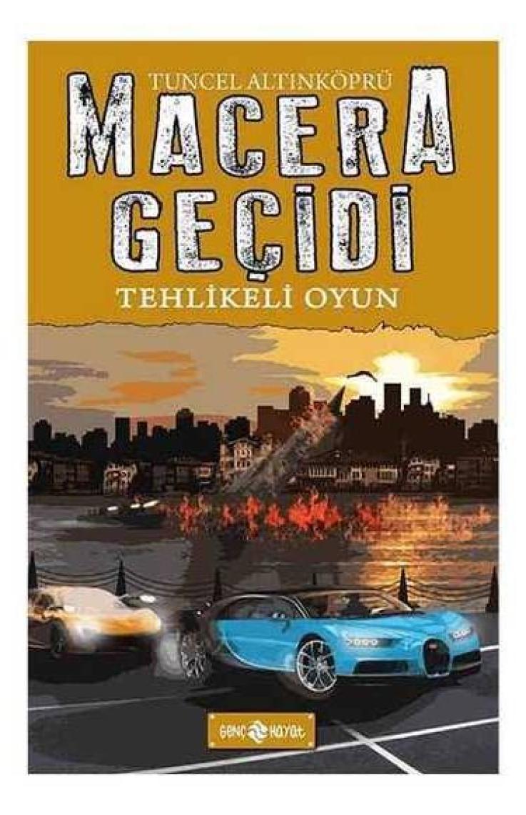 Tehlikeli Oyun / Macera Geçidi 14 - Tuncel Altınköprü