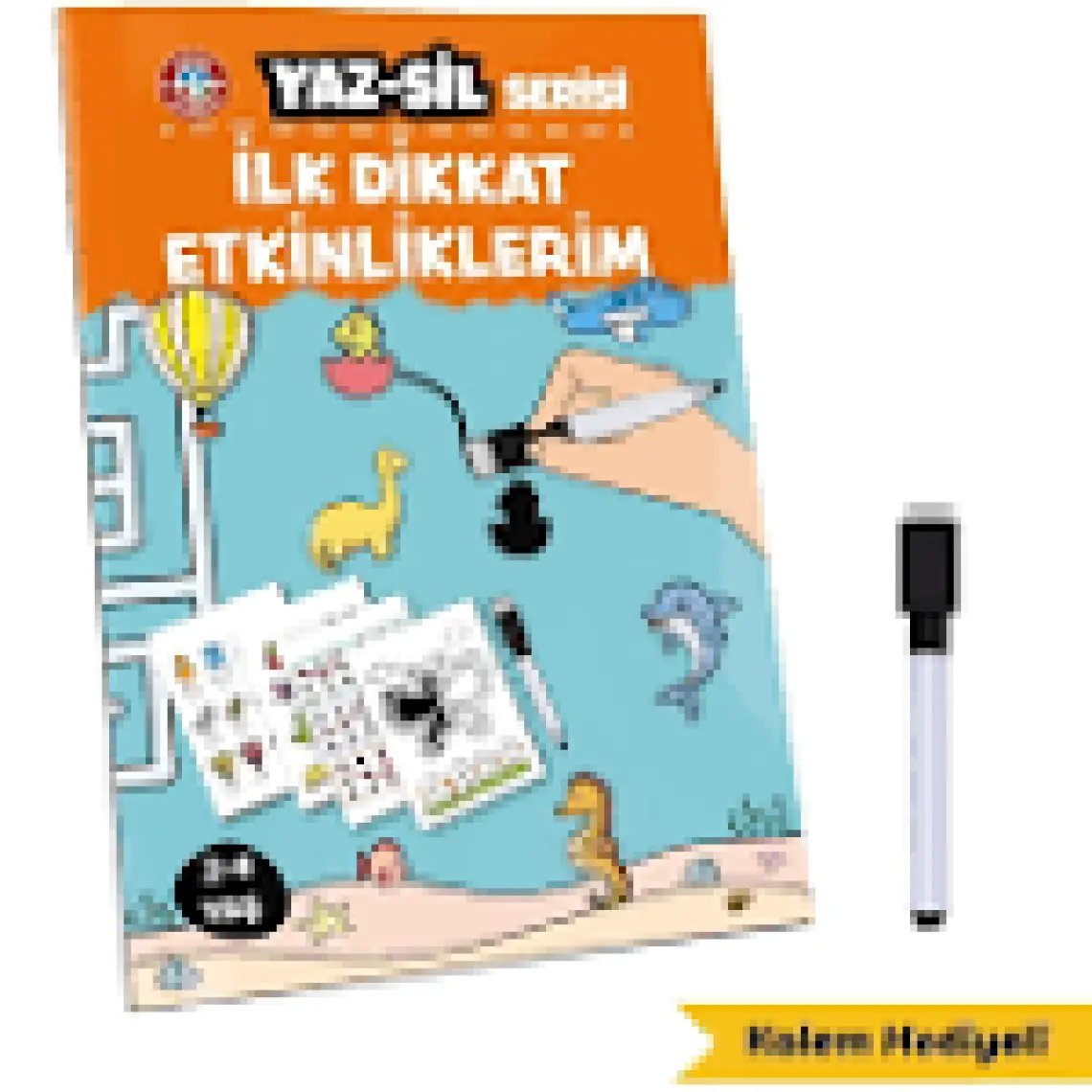 Çocuk Akademi Yaz Sil Serisi- Ilk Dikkat Etkinliklerim - Özlem Durhat