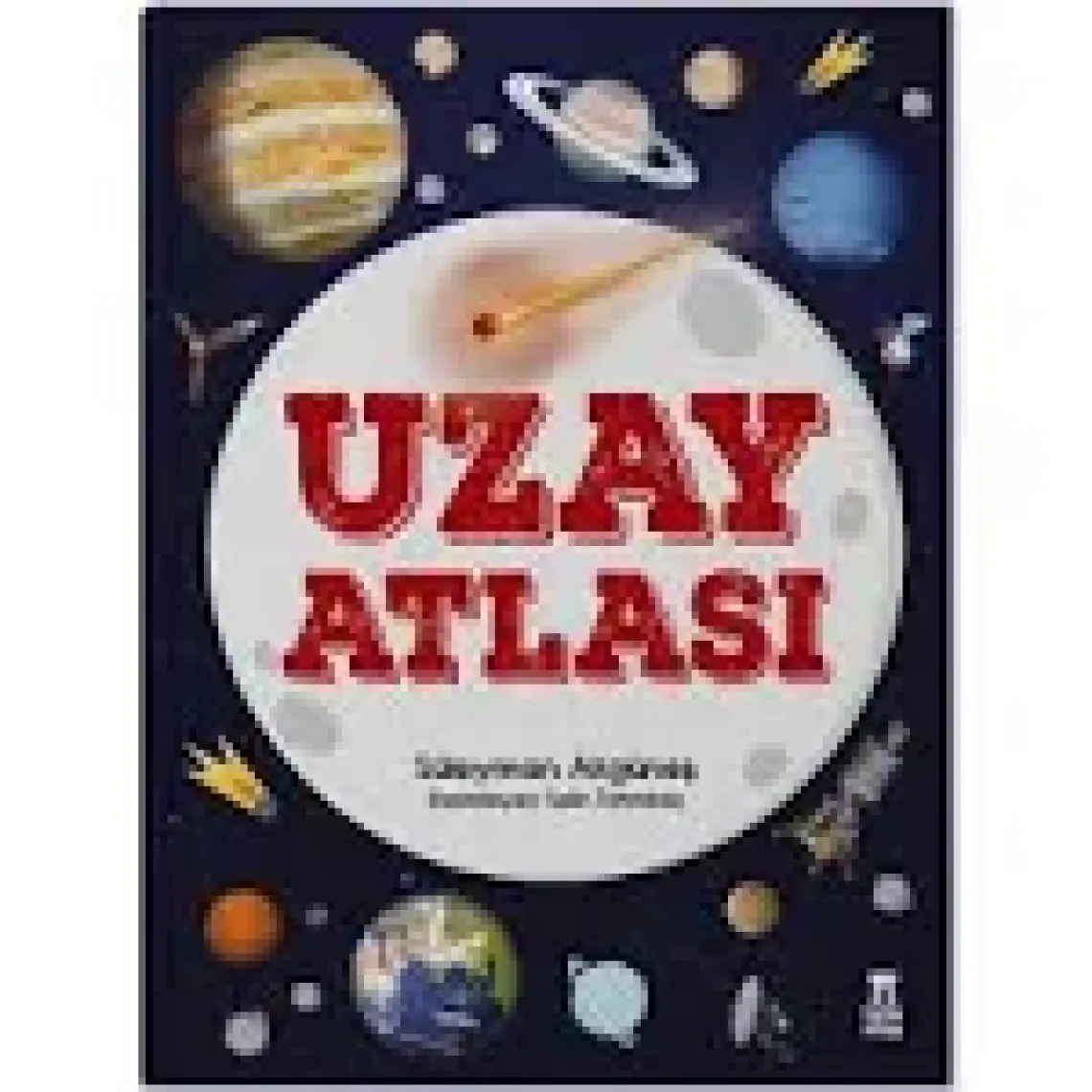 Uzay Atlası - Süleyman Akgüneş