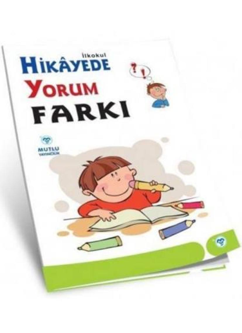 Mutlu Yayıncılık  Hikayede Yorum Farkı 10+2