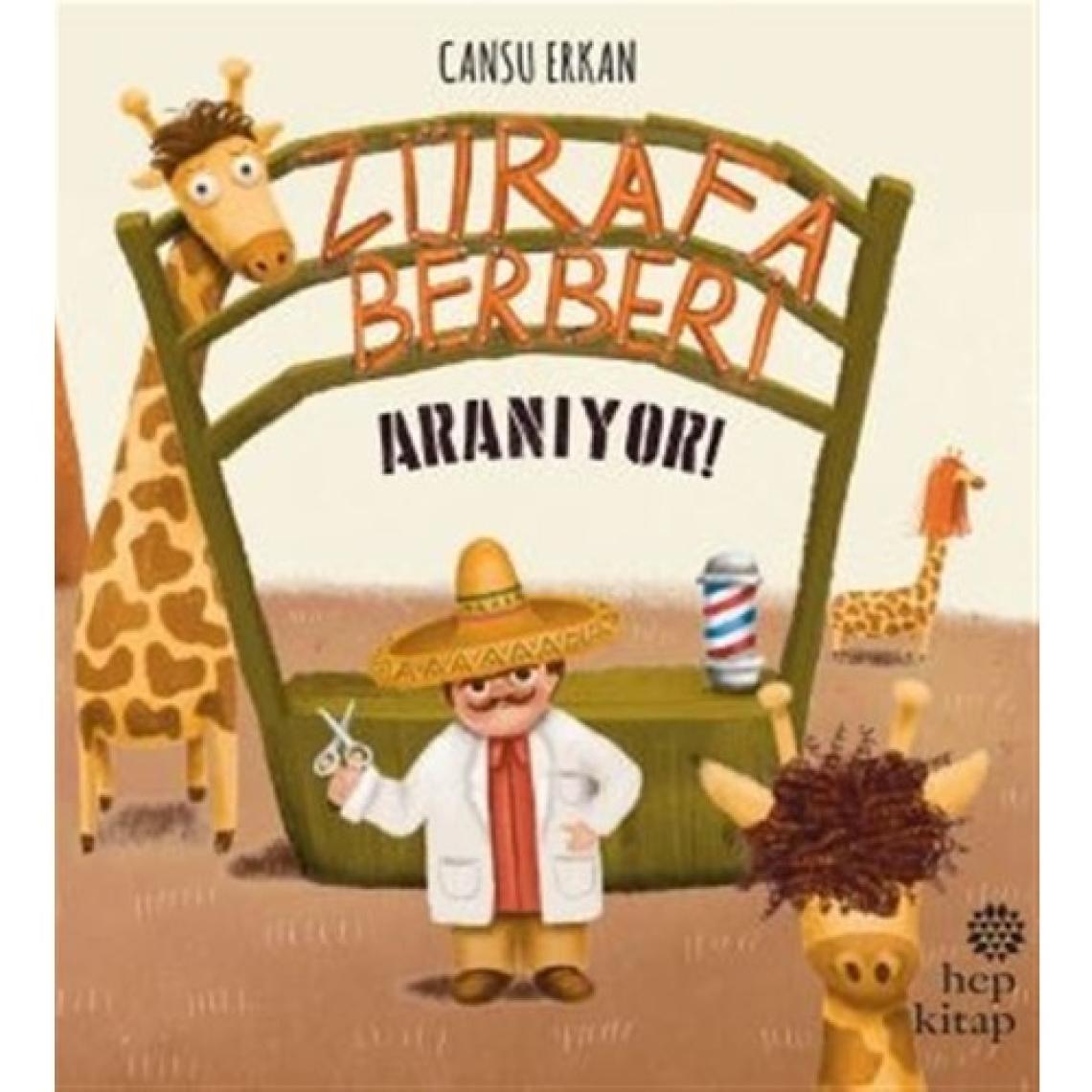 Zürafa Berberi Aranıyor - Cansu Erkan