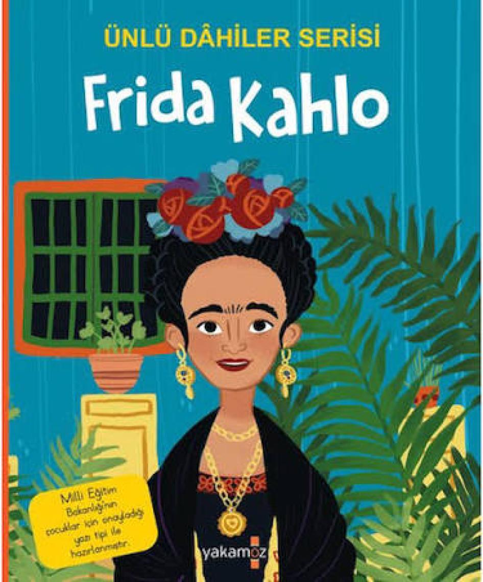Ünlü Dahiler Serisi Frida Kahlo - Igeo Studio