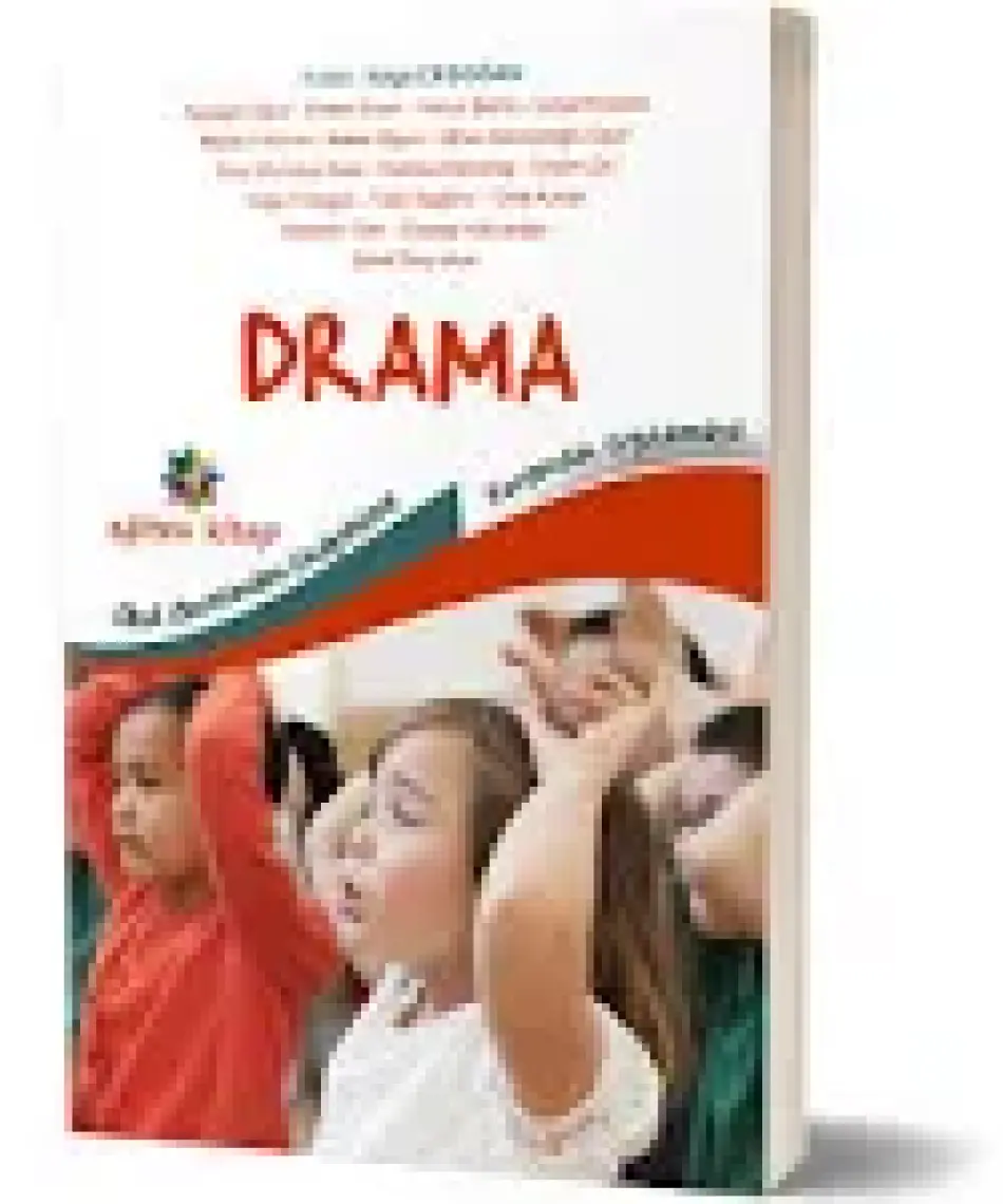 Okul öncesinden İlköğretime Kuramdan Uygulamaya Drama - Ayşegül Oğuz