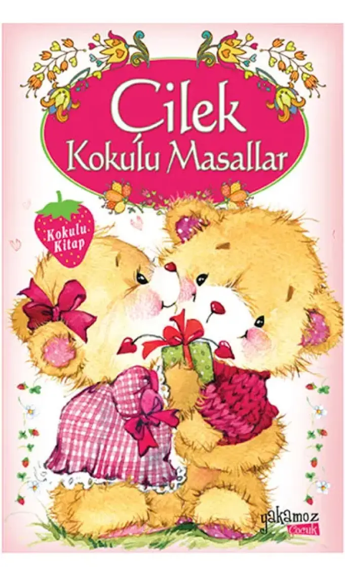 Çilek Kokulu Masallar