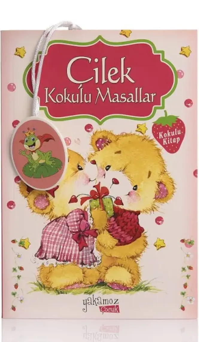 Çilek Kokulu Masallar