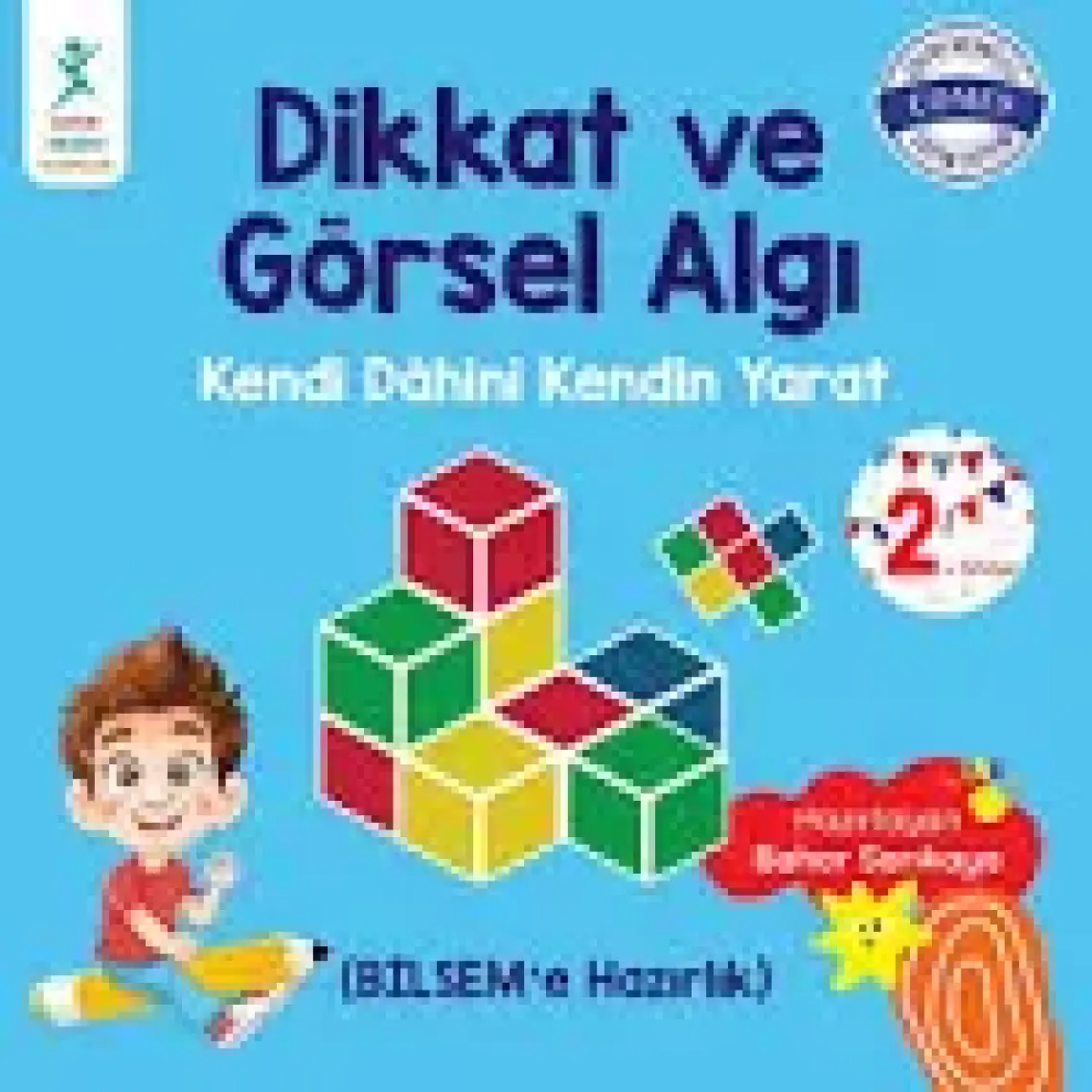 Dikkat ve Görsel Algı 2. Seviye  - Bahar Sarıkaya