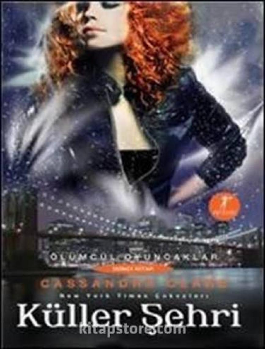 Küller Şehri - Cassandra Clare