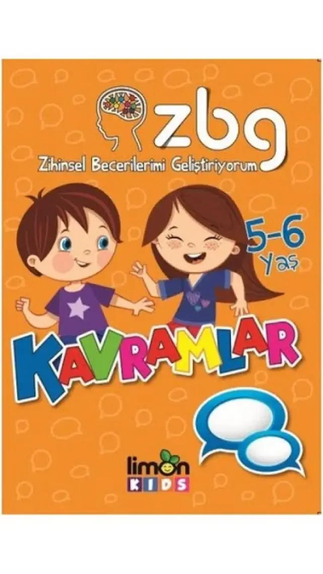 ZBG Zihinsel Becerilerimi Geliştiriyorum: Kavramlar (5-6 Yaş)