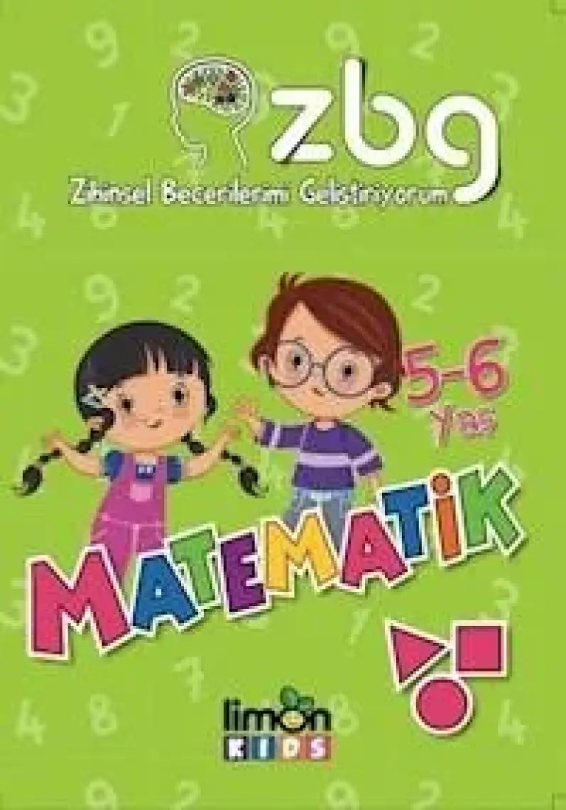 ZBG Zihinsel Becerilerimi Geliştiriyorum: Kavramlar (5-6 Yaş)