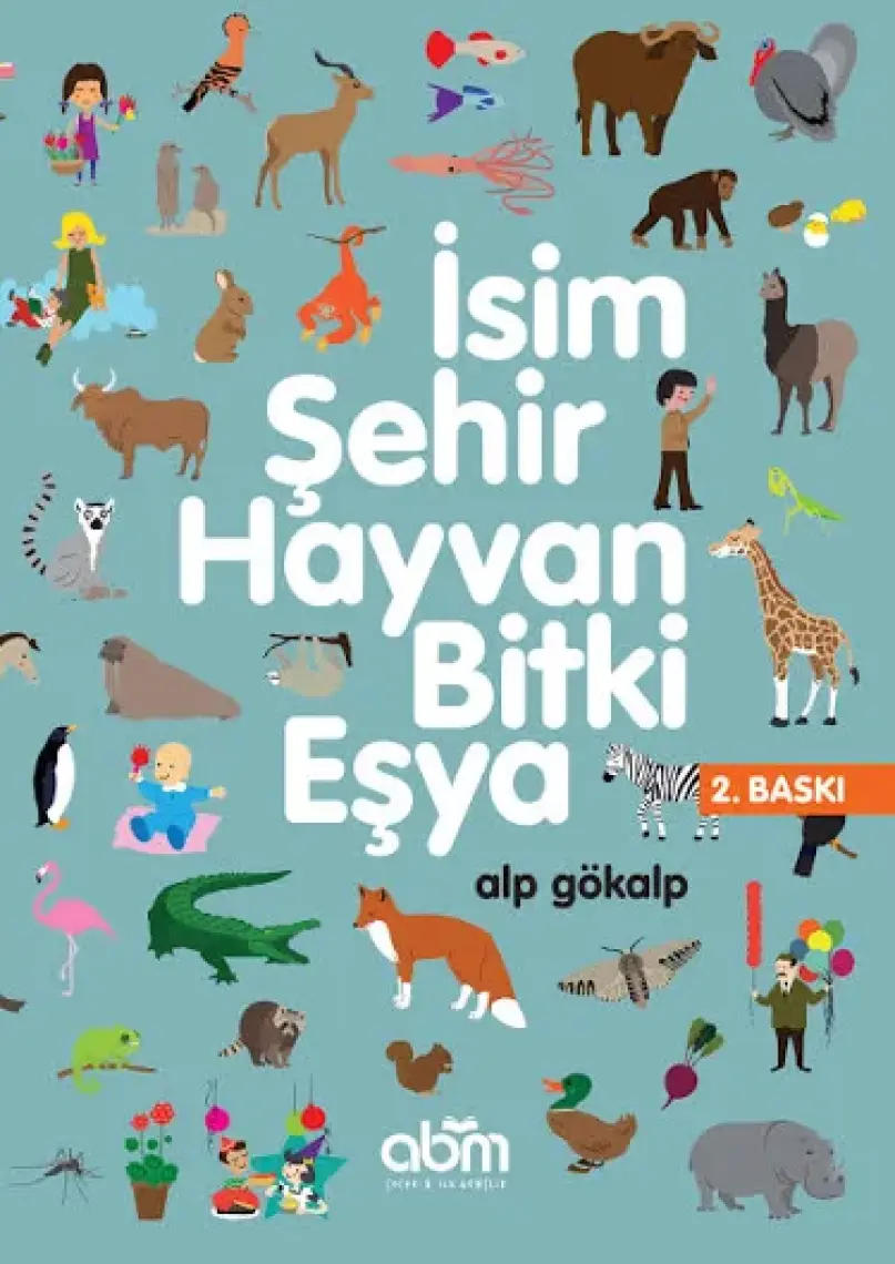 İsim Şehir Hayvan Bitki Eşya - 7 Yaş Üzeri Çocuklar Için Eğitici Ve Öğretici
