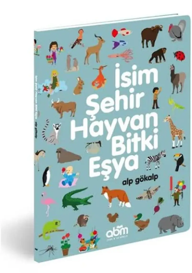 İsim Şehir Hayvan Bitki Eşya - 7 Yaş Üzeri Çocuklar Için Eğitici Ve Öğretici