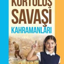 Çocuklar İçin - Kurtuluş Savaşı Kah-Ramanları - Ümit Doğan