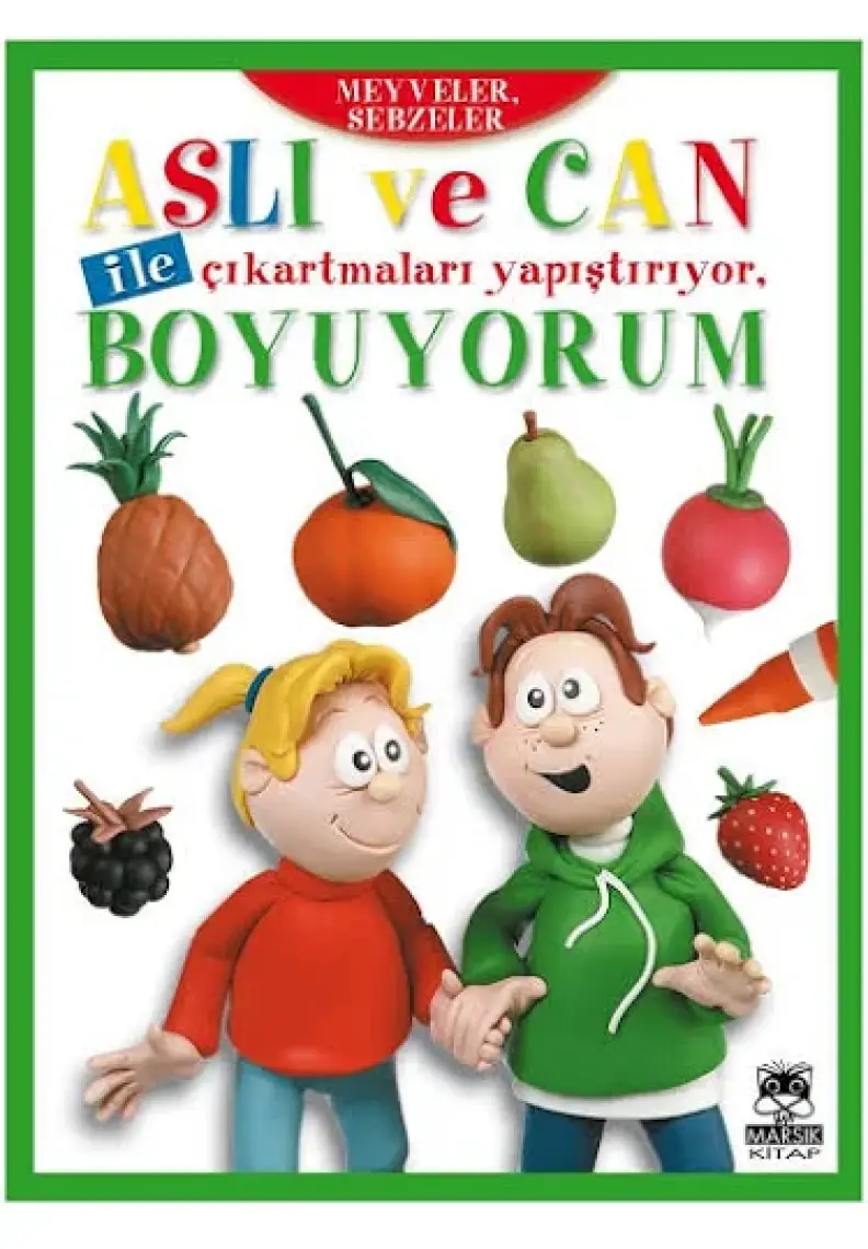 Aslı Ve Can İle Çıkartmaları Yapıştırıyor Boyuyorum - Meyveler Sebzeler (2+ Yaş)