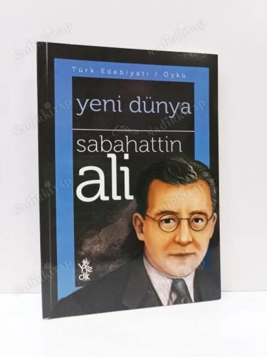 Yeni Dünya - Sabahattin Ali