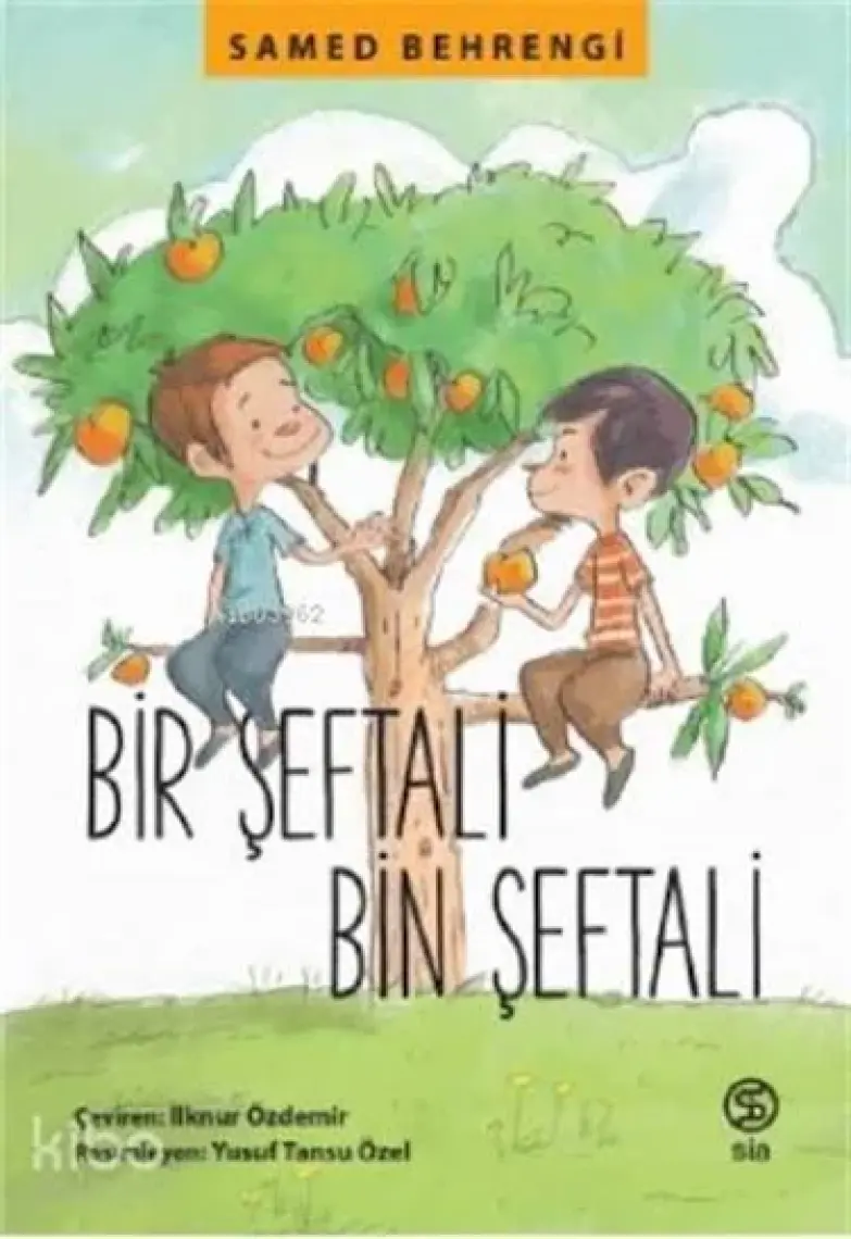Bir Şeftali Bin Şeftali - Samed Behrengi
