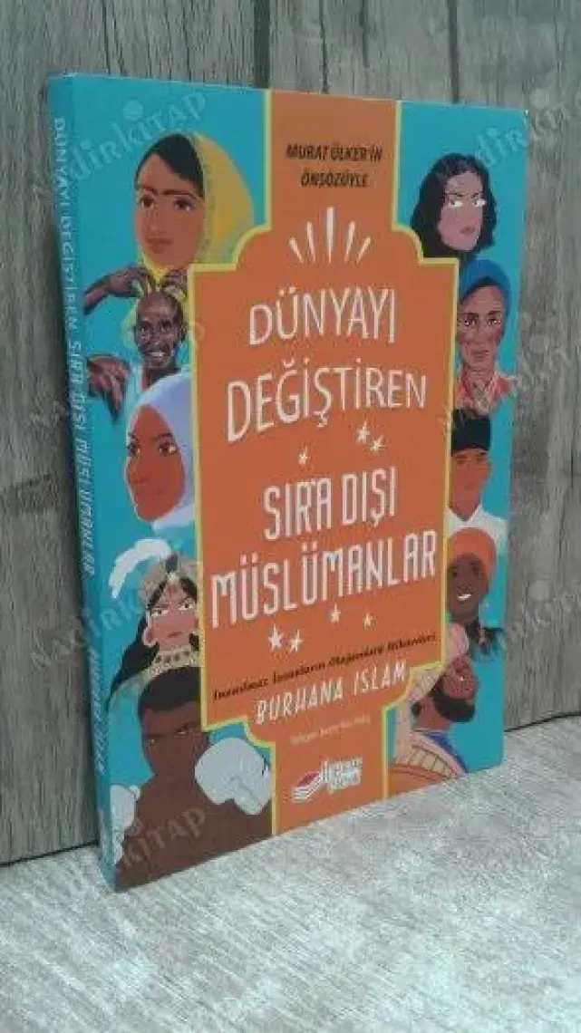 Dünyayı Değiştiren Sıra Dışı Müslümanlar