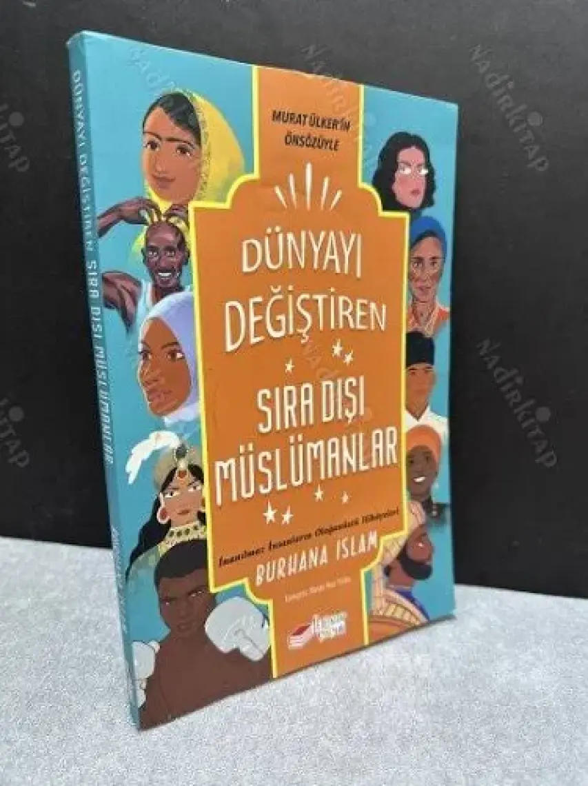 Dünyayı Değiştiren Sıra Dışı Müslümanlar