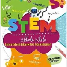 Stem Aktivite Kitabı 5.Sınıf - Dalida Ekbenli Dikici-Sera İyona