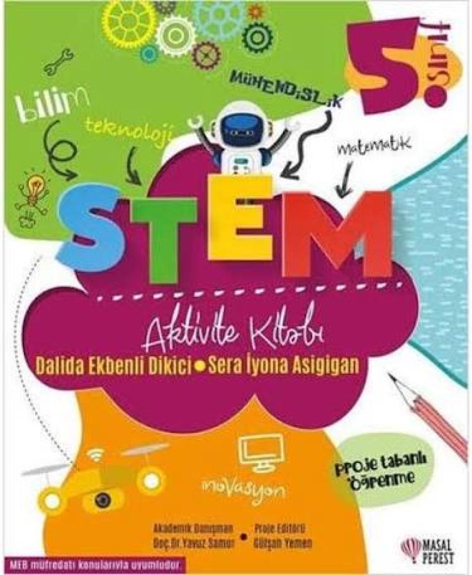 Stem Aktivite Kitabı 5.Sınıf - Dalida Ekbenli Dikici-Sera İyona