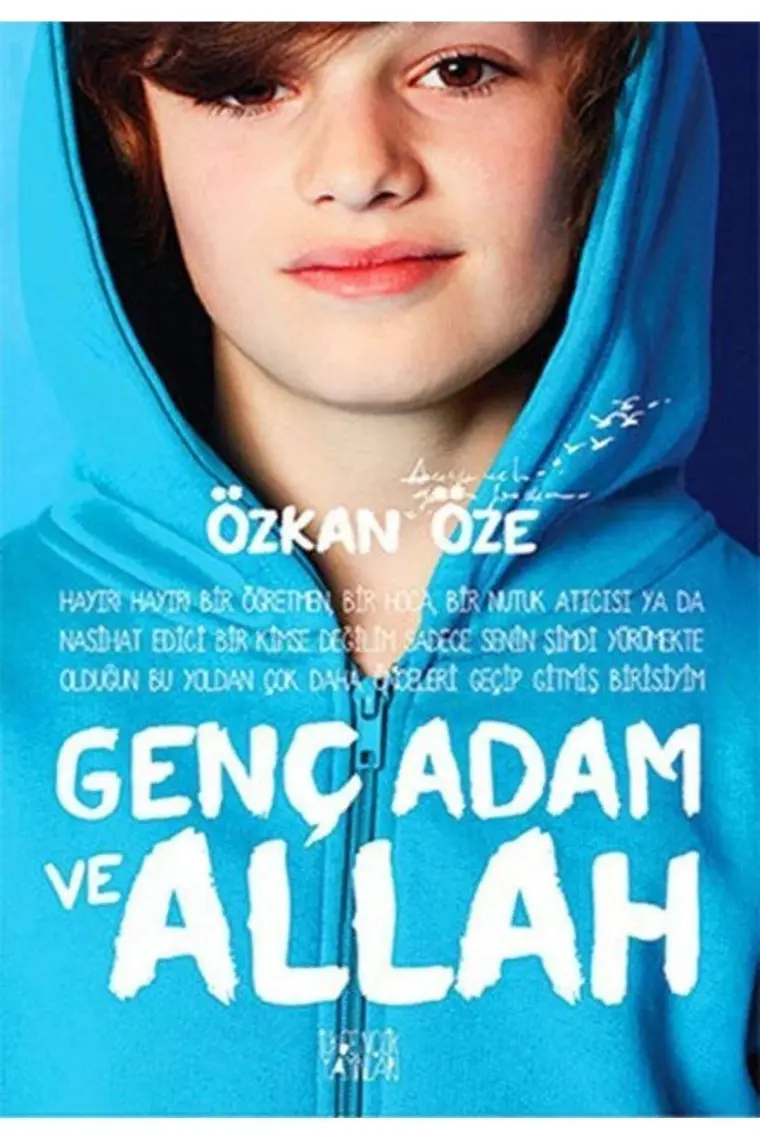 Genç Adam Ve Allah - Özkan Öze
