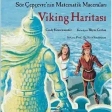 Sör Çepçevre’Nin Matematik Maceraları - Viking Haritası-Cindy Neuschwander