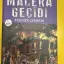 Macera Geçidi: Tehlike Çemberi - Tuncel Altınköprü