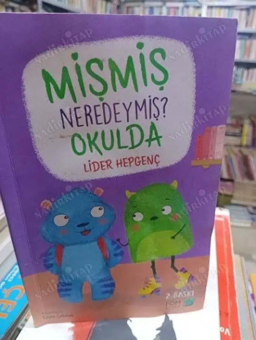 Mişmiş Neredeymiş Okulda - Lider Hepgenç