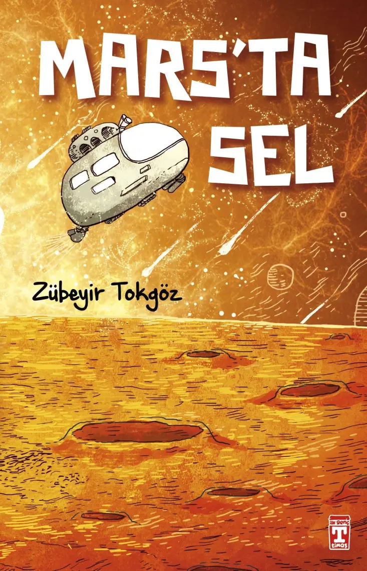 Mars'ta Sel - Zübeyir Tokgöz