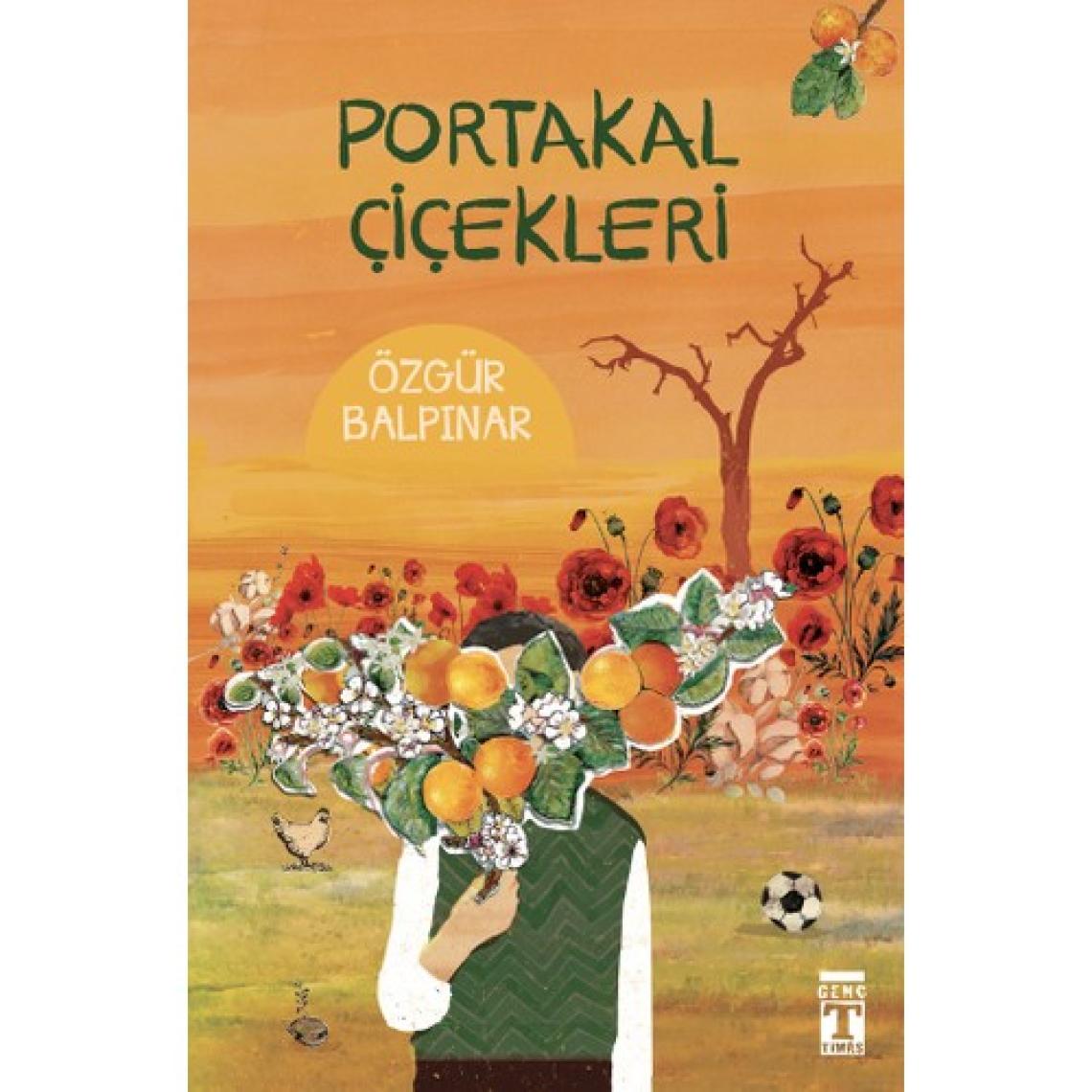 Portakal Çiçekleri - Özgür Balpınar