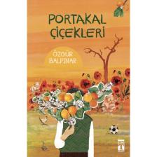 Portakal Çiçekleri - Özgür Balpınar