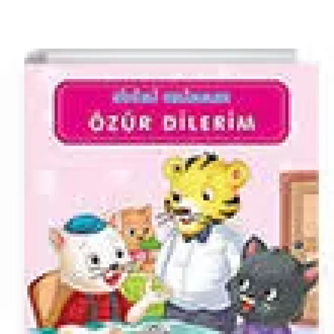 0-6 Yaş Yayınları Özür Dilerim - Sihirli Kelimeler