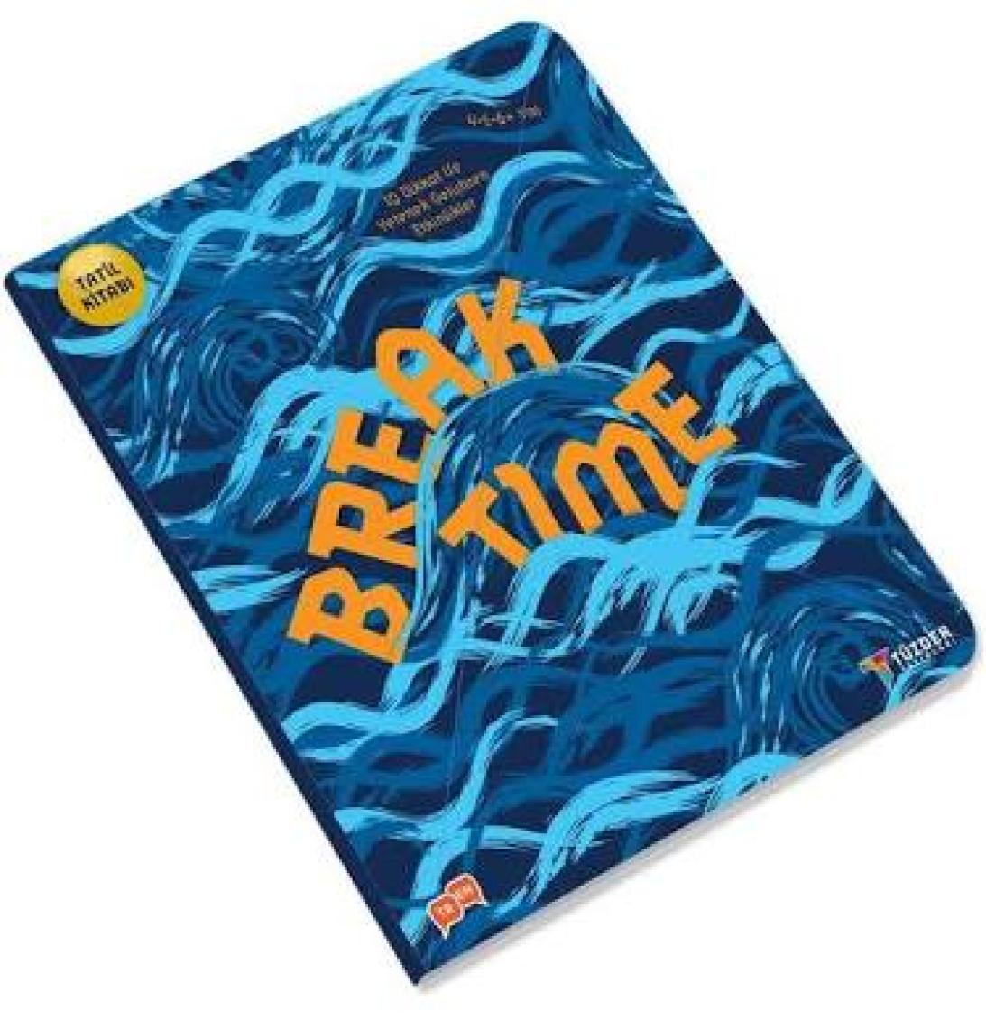Break Time - Okul Öncesi (4 - 6 Yaş)