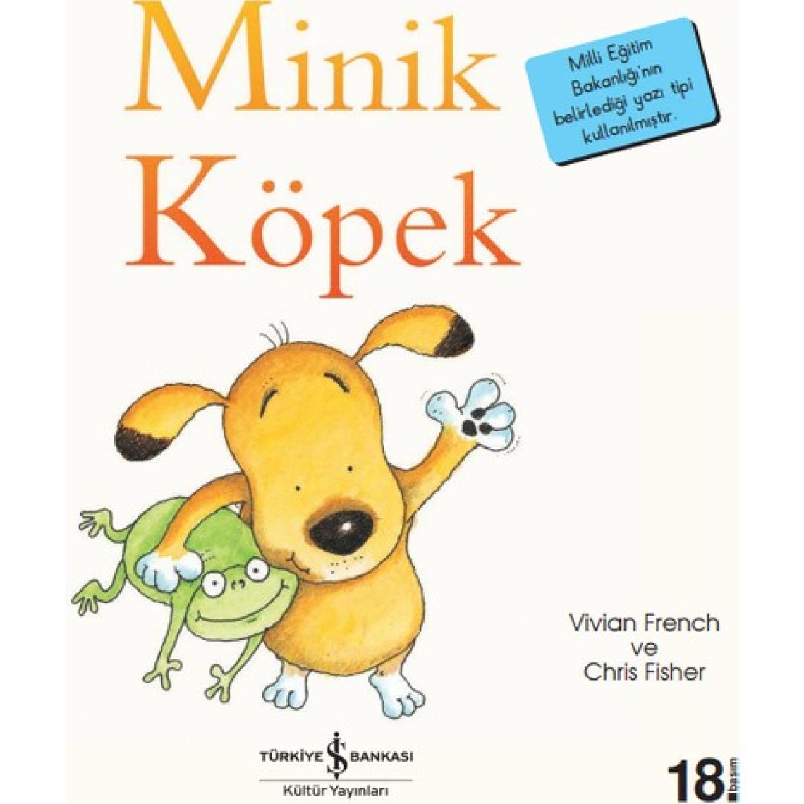 Minik Köpek - İlk Okuma Kitaplarım - Vivian French