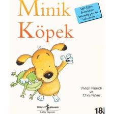 Minik Köpek - İlk Okuma Kitaplarım - Vivian French