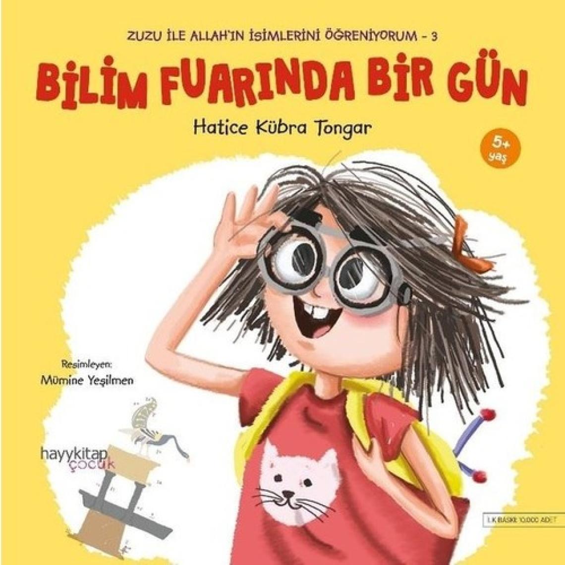 Zuzu İle Allah’In Güzel İsimlerini Öğreniyorum-3 Bilim Fuarında Bir Gün