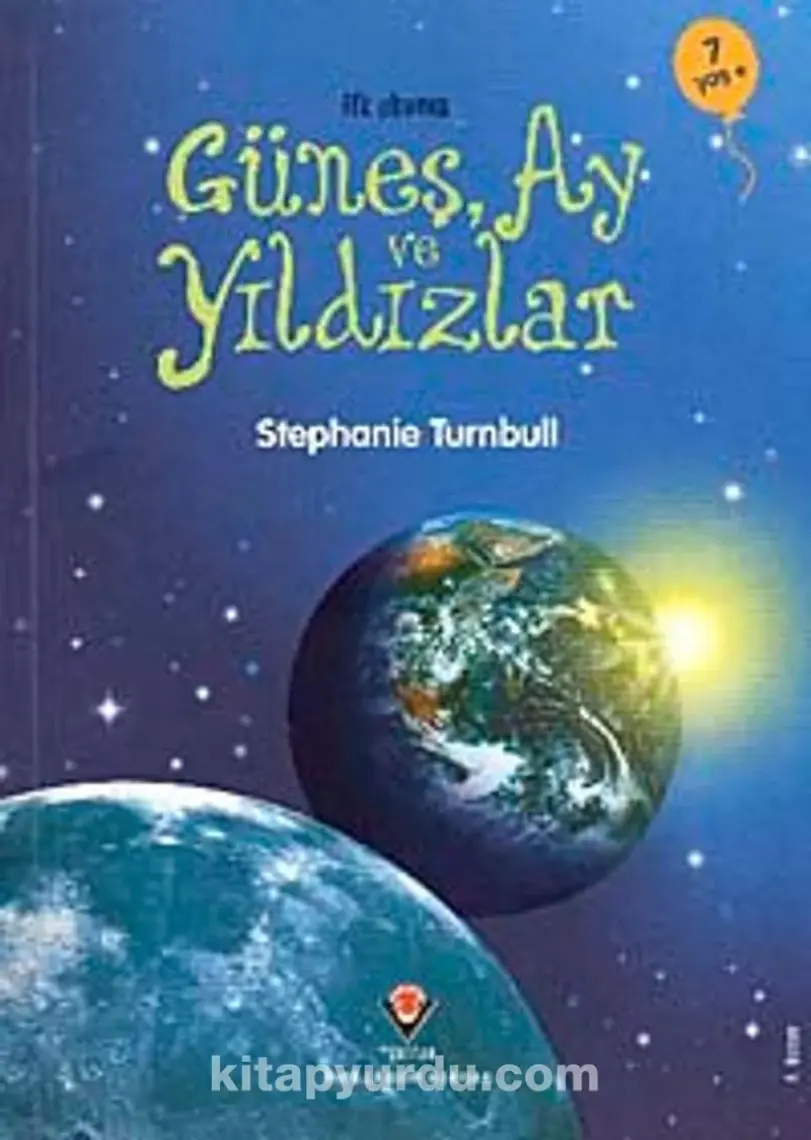 İlk Okuma Güneş, Ay Ve Yıldızlar - Stephanie Turnbull