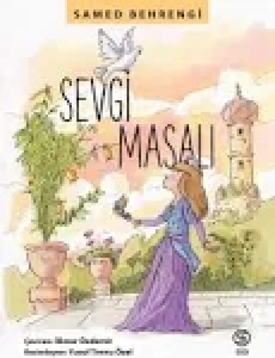 Sevgi Masalı - Samed Behrengi