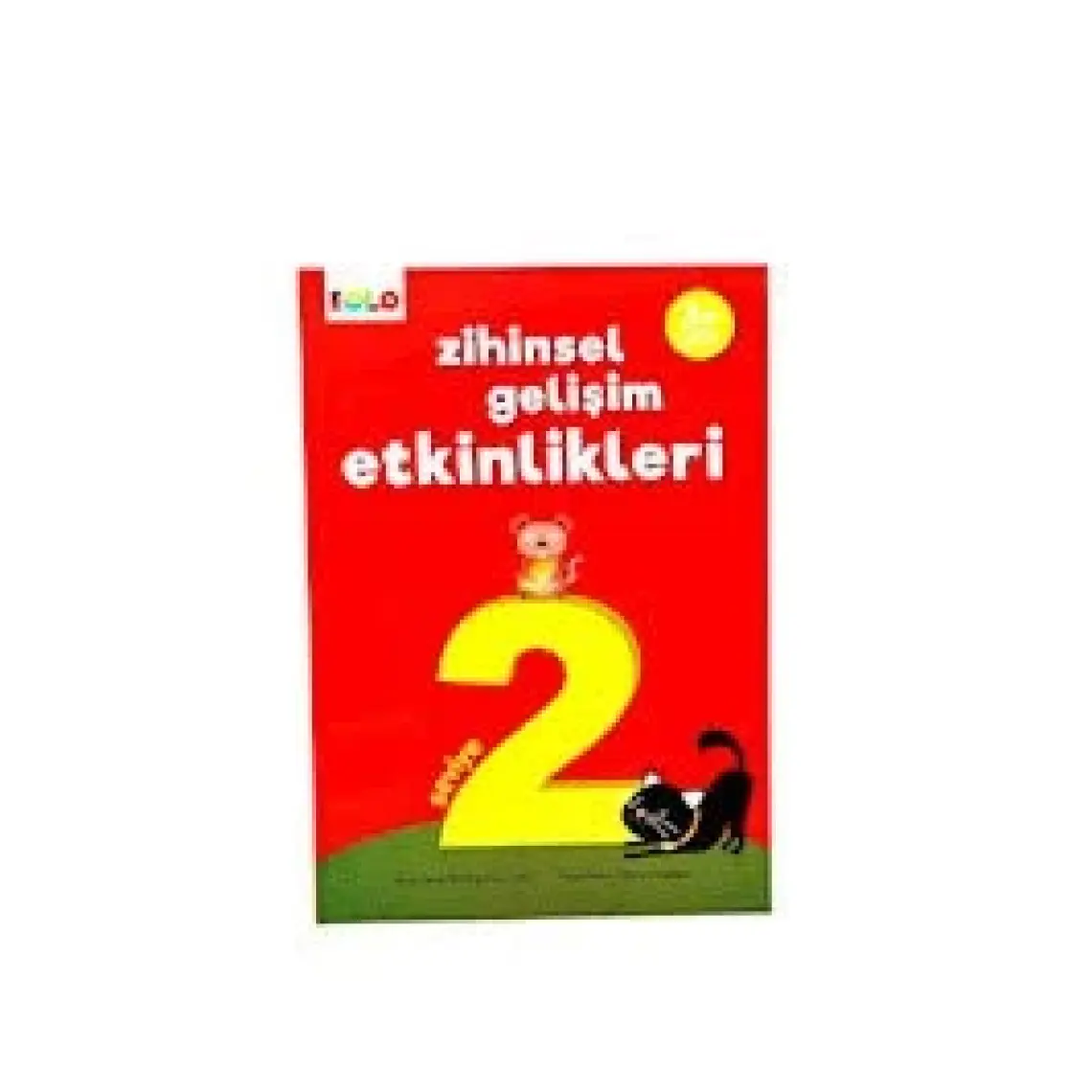 Zihinsel Gelişim Etkinlikleri :Seviye 2