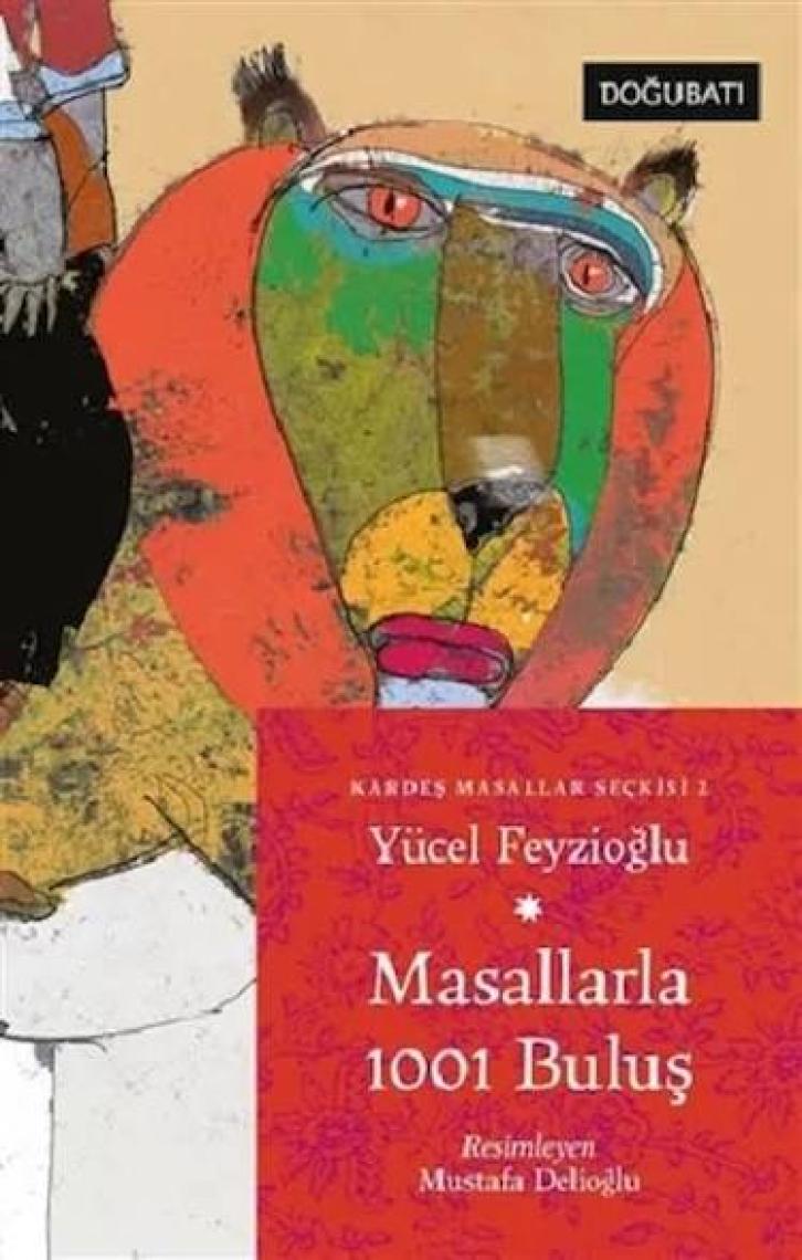 Masallarla 1001 Buluş - Yücel Feyzioğlu