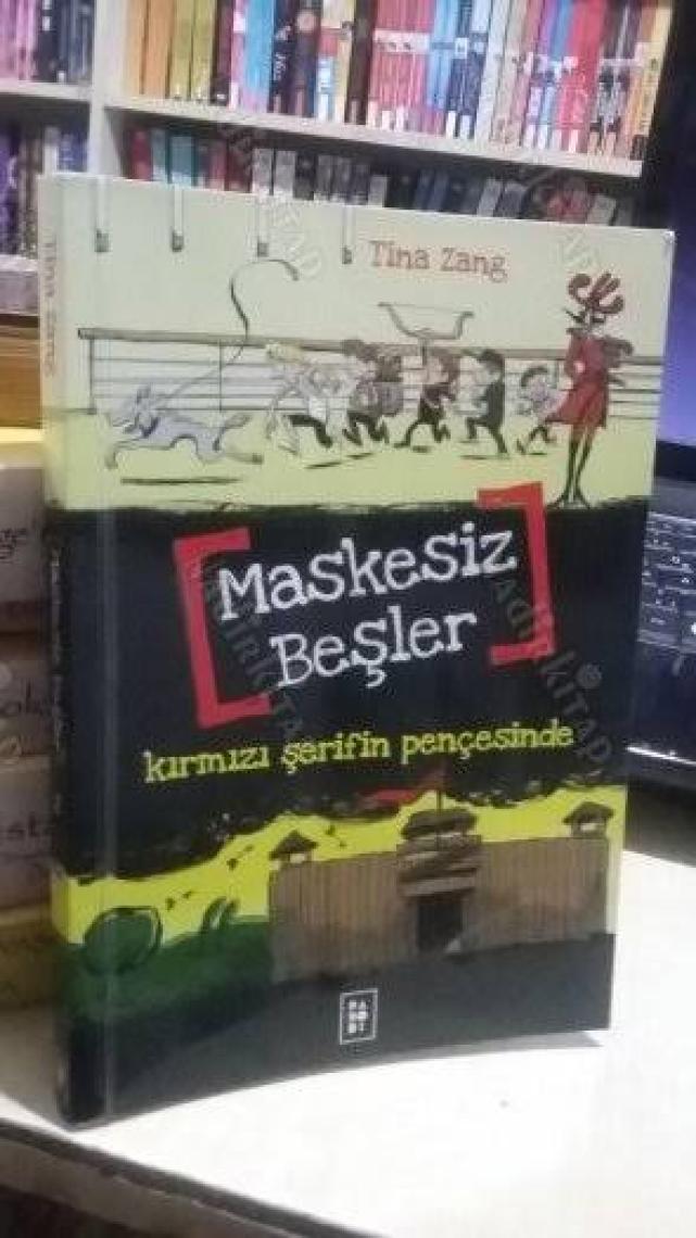 Maskesiz Beşler - 2 - Kırmızı Şerifin Pençesinde - Tina Zang (Maskesiz Beşler Serisi 2. Kitap)