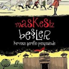 Maskesiz Beşler - 2 - Kırmızı Şerifin Pençesinde - Tina Zang (Maskesiz Beşler Serisi 2. Kitap)