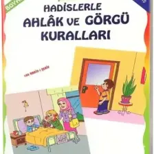 Çocuklara Hadislerle Ahlak ve Görgü Kuralları