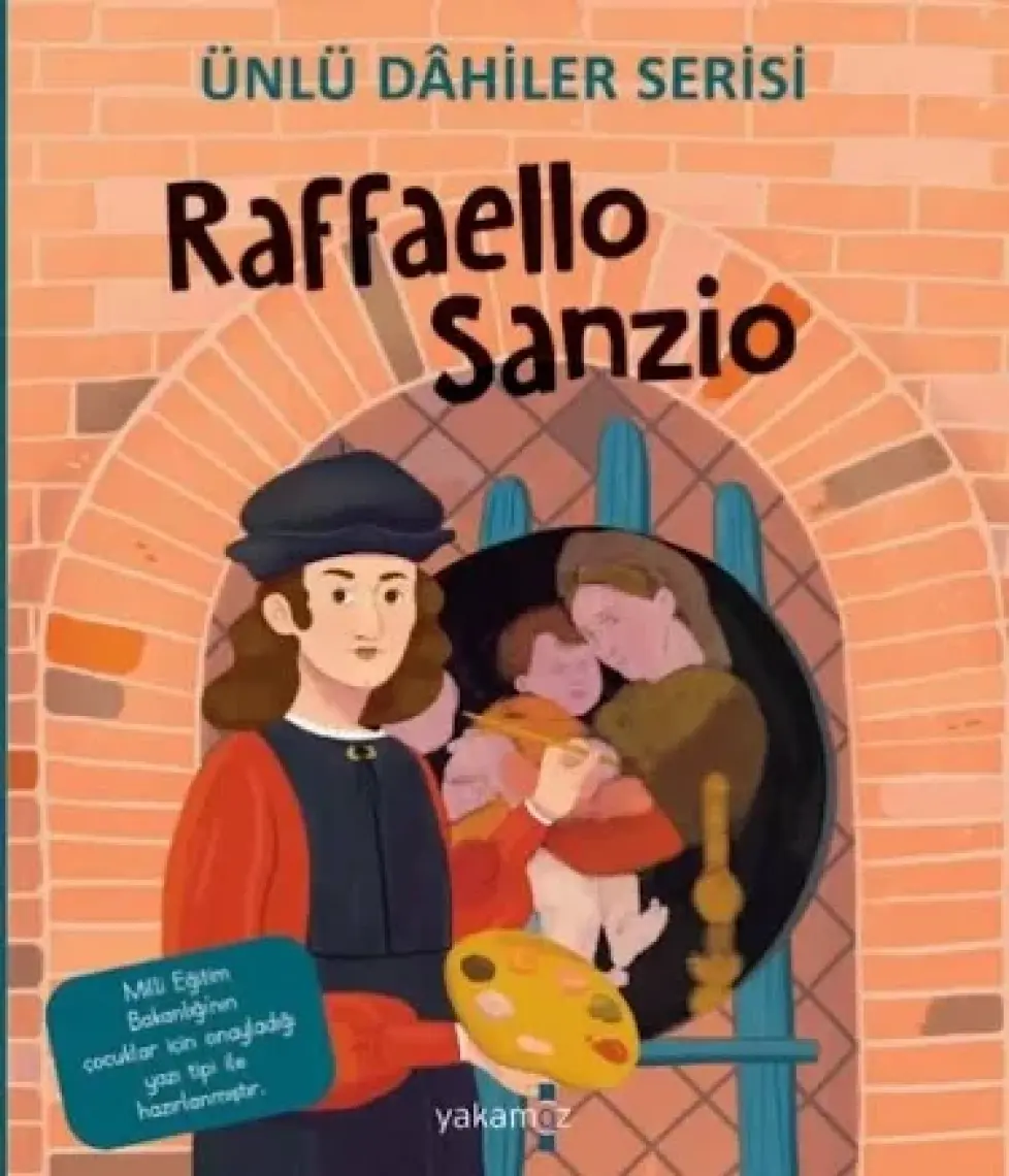 Ünlü Dahiler Serisi - Raffaello Sanzio - Igeo Studio