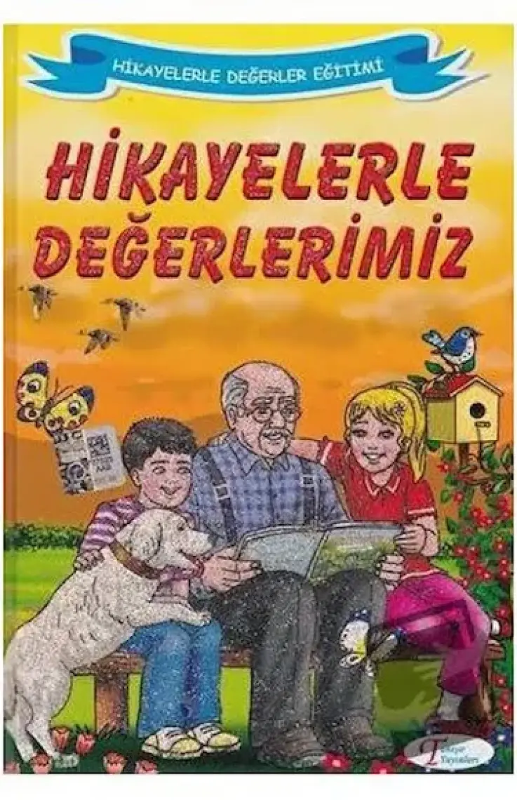 Hikayelerle Değerlerimiz