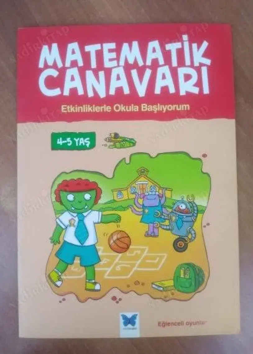 Matematik Canavarı: Etkinliklerle Okula Başlıyorum 4:5 Yaş-Becky Hempstock