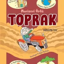 Mucizevi Örtü Toprak -  Eğlenceli Bilim